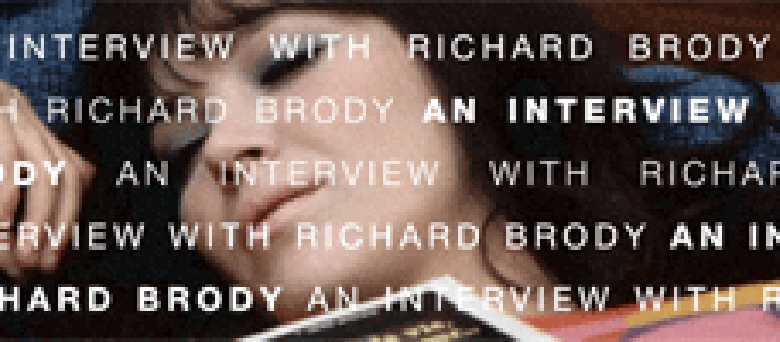 An Interview with Richard Brody